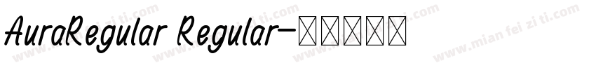 AuraRegular Regular字体转换
